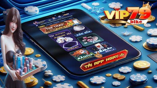 cổng game vip79 - địa chỉ game đổi thưởng quốc tế 2023