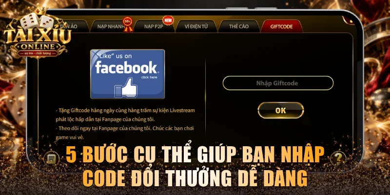 5 bước cụ thể giúp bạn nhập code đổi thưởng dễ dàng