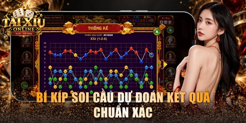 Bí kíp soi cầu dự đoán kết quả chuẩn xác