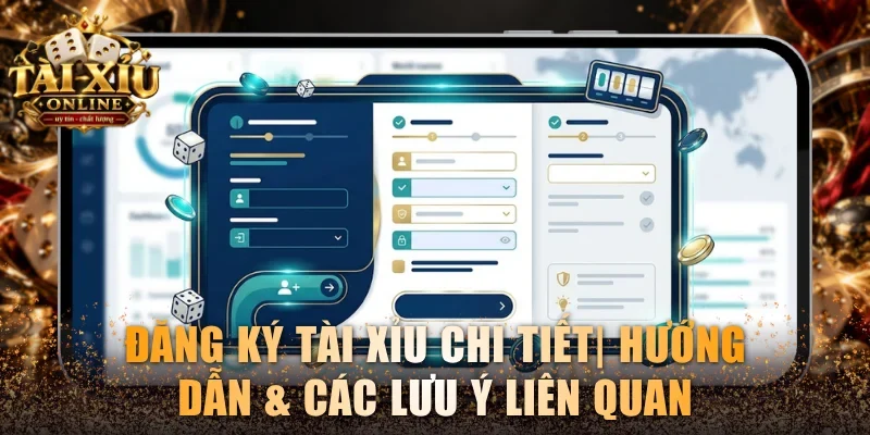 đăng ký tài xỉu