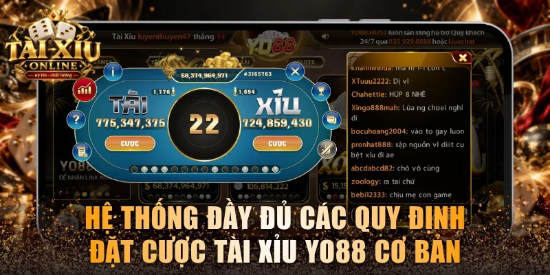 Hệ thống đầy đủ các quy định đặt cược Tài Xỉu YO88 cơ bản
