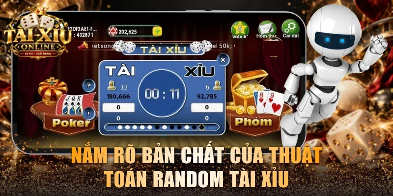 Nắm rõ bản chất của thuật toán random Tài xỉu