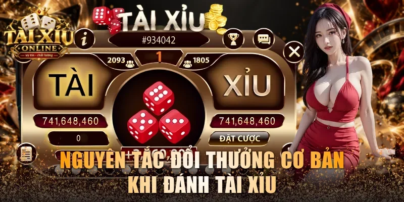 Nguyên tắc đổi thưởng cơ bản khi đánh Tài Xỉu