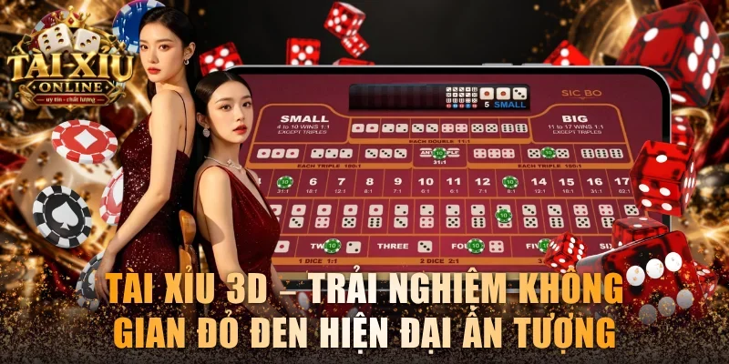 Tài xỉu 3D