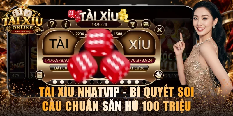 Tài xỉu Nhatvip