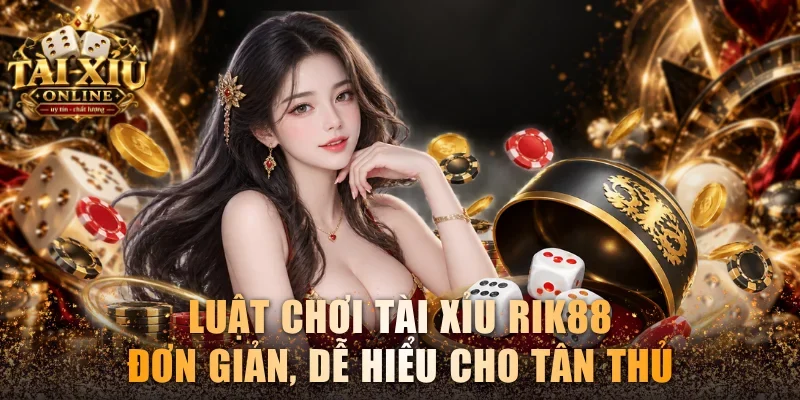 Tài Xỉu Rik88